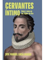 CERVANTES ÍNTIMO