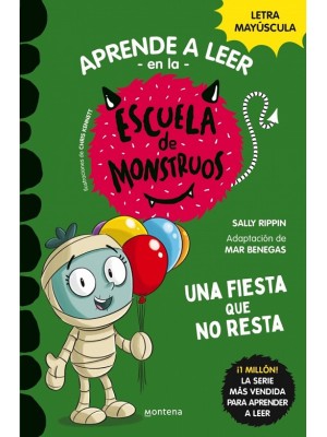 APRENDER A LEER EN LA ESCUELA DE MONSTRUOS 20 UNA FIESTA QUE NO RESTA