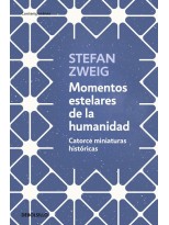 MOMENTOS ESTELARES DE LA HUMANIDAD