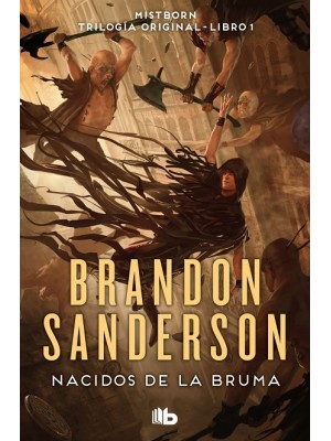 NACIDOS DE LA BRUMA (TRILOGÍA ORIGINAL MISTBORN 1)
