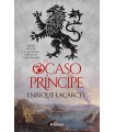 OCASO DEL PRÍNCIPE, EL