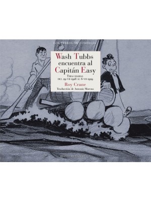 WASH TUBBS ENCUENTRA AL CAPITÁN EASY