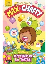 MAX & CHAFFY 2. ¡EL GRAN MISTERIO DE LA TARTA!