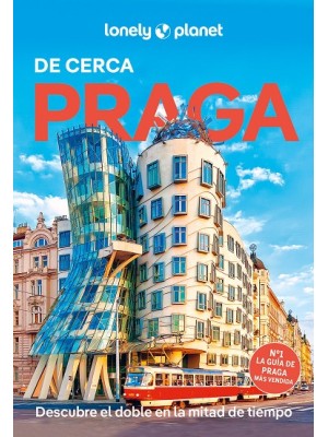 PRAGA DE CERCA (LONELY PLANET)