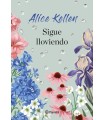 SIGUE LLOVIENDO