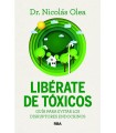 LIBÉRATE DE TÓXICOS