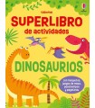 SUPERLIBRO DE ACTIVIDADES - DINOSAURIOS