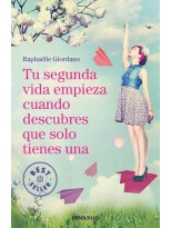 TU SEGUNDA VIDA EMPIEZA CUANDO DESCUBRES QUE SOLO TIENES UNA