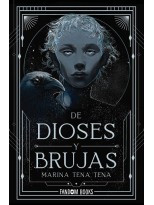DE DIOSES Y BRUJAS