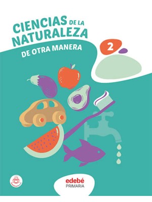 CIENCIAS DE LA NATURALEZA 2 DE OTRA MANERA