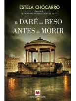 TE DARÉ UN BESO ANTES DE MORIR