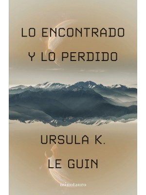 LO ENCONTRADO Y LO PERDIDO