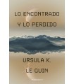 LO ENCONTRADO Y LO PERDIDO