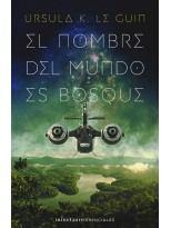 NOMBRE DEL MUNDO ES BOSQUE, EL