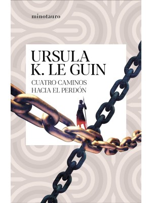 CUATRO CAMINOS HACIA EL PERDÓN