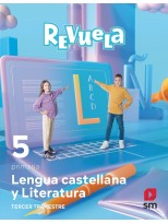 LENGUA CASTELLANA Y LITERATURA 5 PRIMARIA TRIMESTRES REVUELA