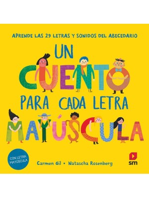 CUENTO PARA CADA LETRA MAYÚSCULA