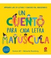 CUENTO PARA CADA LETRA MAYÚSCULA