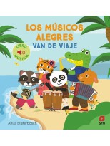 MÚSICOS ALEGRES VAN DE VIAJE (LIBRO SONORO)