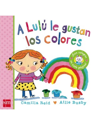 A LULÚ LE GUSTAN LOS COLORES