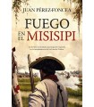 FUEGO EN EL MISISIPI