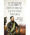 ESO NO ESTABA EN MI LIBRO DE HISTORIA DE LA LEYENDA NEGRA
