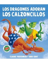 DRAGONES ADORAN LOS CALZONCILLOS, LOS
