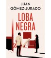 LOBA NEGRA (EDICIÓN ESPECIAL LIMITADA) (ANTONIA SCOTT 2)