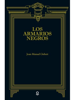 ARMARIOS NEGROS, LOS