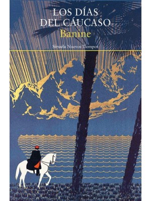 DÍAS DEL CÁUCASO, LOS