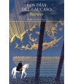 DÍAS DEL CÁUCASO, LOS