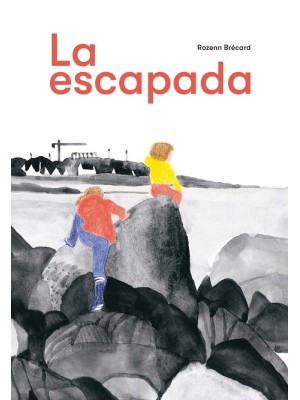 ESCAPADA, LA