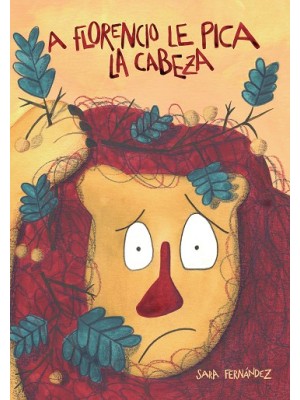 A FLORENCIO LE PICA LA CABEZA