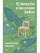 DERECHO A LAS COSAS BELLAS,  EL