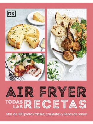 AIRFRYER. TODAS LAS RECETAS