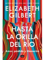 HASTA LA ORILLA DEL RÍO