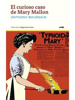 CURIOSO CASO DE MARY MALLON, EL