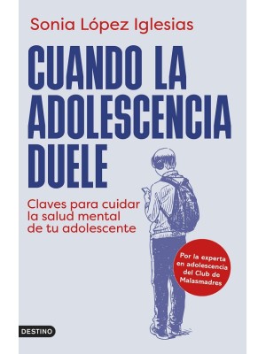 CUANDO LA ADOLESCENCIA DUELE