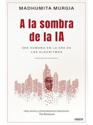 A LA SOMBRA DE LA IA