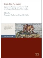 CLAUDIUS AELIANUS QUOTATION PRACTICES AND LITERARY SKILLS