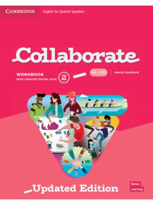 COLLABORATE LEVEL 2 WORKBOOK WITH DIGITAL PACK ENGLISH FOR SPANISH SPEAKERS