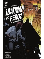 BATMAN VS. FEROZ!: UN LOBO EN GOTHAM NÚM. 1 DE 6