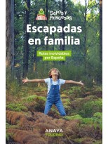 ESCAPADAS EN FAMILIA