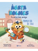 ÁGATA HOLMES 1. PRIMER DÍA DE COLE