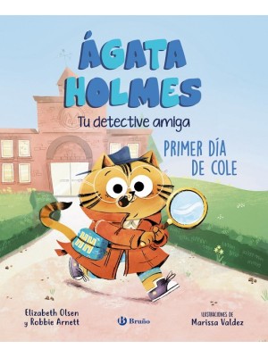 ÁGATA HOLMES 1. PRIMER DÍA DE COLE