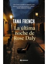 ÚLTIMA NOCHE DE ROSE DALY, LA