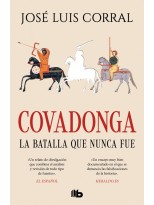 COVADONGA, LA BATALLA QUE NUNCA FUE
