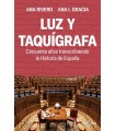 LUZ Y TAQUÍGRAFA