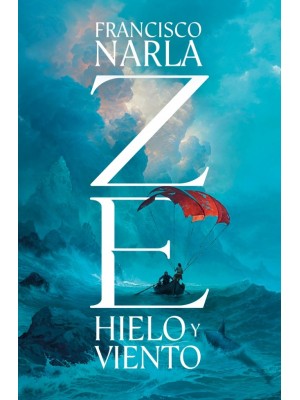 ZE HIELO Y VIENTO