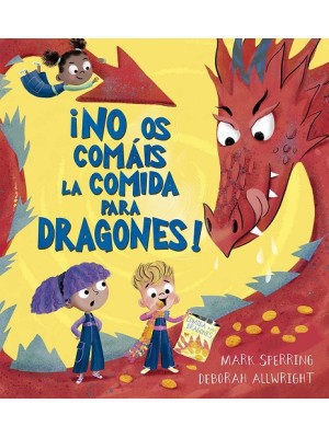 NO OS COMÁIS LA COMIDAD PARA DRAGONES